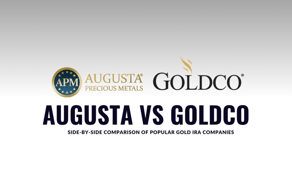 goldco vs augusta precious metals